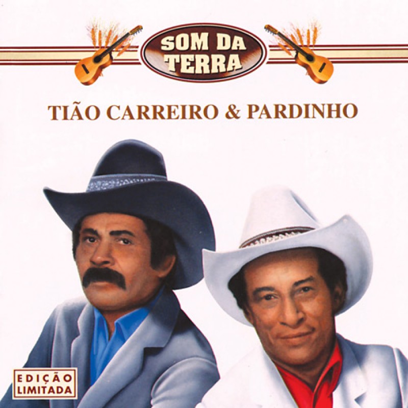 CD Tião Carreiro e Pardinho Som da Terra